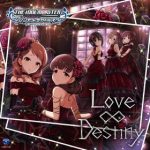 【デレステ】CDシリーズ「Love∞Destiny」発売記念ニコ生が本日放送!